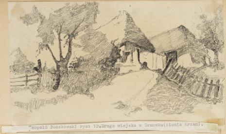  Leopold Buczkowski, Droga wiejska w Szumsku (ziemia Krzemieniecka), z cyklu: Rysunki z Podola, lata 30-te XX wieku