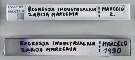  Marcelo Zammenhoff, Regresja industrialna oddala marzenia (Regresja industrialna zabija marzenia)