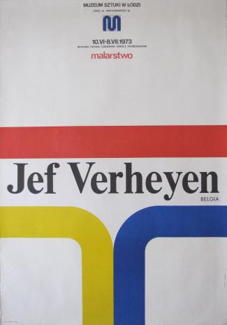 [Plakat] Jef Verheyen. Malarstwo […]