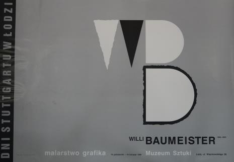 [Plakat] Willi Baumeister 1889 - 1955. malarstwo, grafika […]