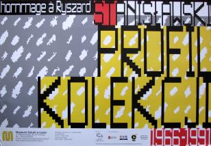 [Plakat]  Profil kolekcji 1966 - 1991. Hommage a Ryszard Stanisławski […]