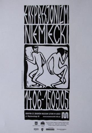 [Plakat] Ekspresjonizm niemiecki. Grafika ze zbiorów Muzeum Sztuki w Łodzi […]
