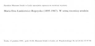 [Zaproszenie] Maria Ewa Łunkiewicz - Rogoyska (1895 - 1967). W setną rocznicę urodzin [...]