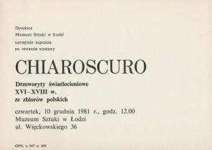 [Zaproszenie] Chiaroscuro. Drzeworyty światłocieniowe XVI-XVIII w. ze zbiorów polskich [...]