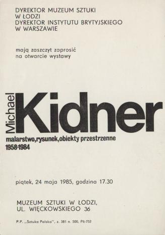 [Zaproszenie] Michael Kidner. malarstwo, rysunek, obiekty przestrzenne 1958-1984 [...]