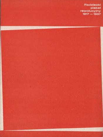 [Folder/Katalog] Radziecki plakat rewolucyjny 1917 - 1937.