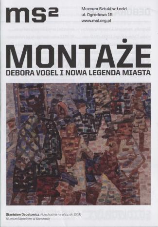 [Ulotka/Folder]  Montaże. Debora Vogel i nowa legenda  miasta