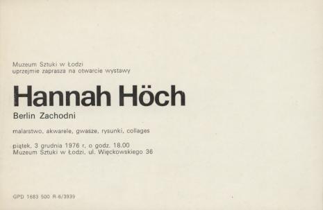 [Zaproszenie] Hannah Hoch [...] malarstwo, akwarele, gwasze, rysunki, collages.