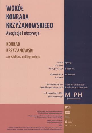 [Zaproszenie] Wokół Konrada Krzyżanowskiego. Asocjacje i ekspresje/ Konrad Krzyżanowski Associations and Expressions [...] 