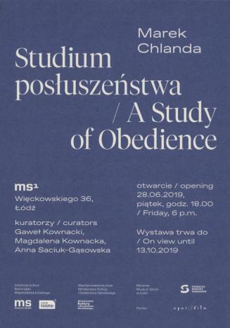 [Zaproszenie] Marek Chlanda. Studium posłuszeństwa/ A Study of Obedience [...]