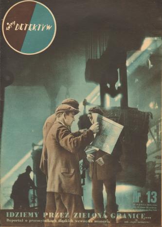 © Spadkobierca Janusza Marii Brzeskiego, Janusz Maria Brzeski, okładki czasopisma Tajny Detektyw, 1933 - 1935. Okładka numeru 13 z 26 marca 1934 roku. Sygn. D.S. 8_6