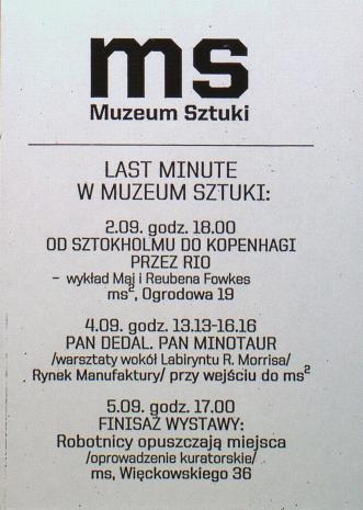 [Ulotka] Last minute w Muzeum Sztuki [...]