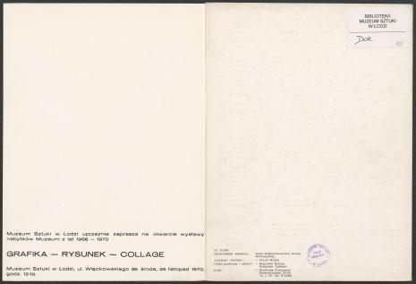Grafika rysunek collage. Wystawa nabytków Muzeum Sztuki z lat 1968-1970