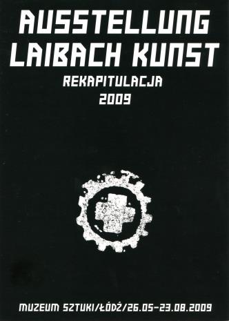 [Zaproszenie] Laibach Kunst Rekapitulacja [...] 