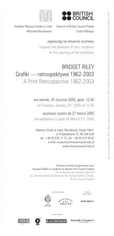 [Zaproszenie] Bridget Riley. Grafiki-retrospektywa 1962-2003/ Bridget Riley. A Print Retrospective 1962-2003. 