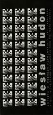 [Zaproszenie] Wiesław Hudon. Artysta w podróży. Fotografie z lat 1969-2004./ Wiesław Hudon. Artist in voyage. Photographs from the years 1969-2004. 