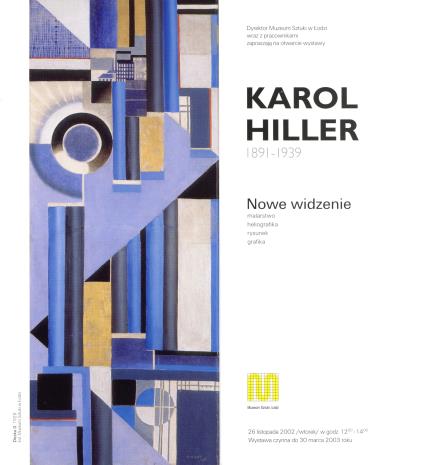 [Folder/Zaproszenie] Karol Hiller 1891-1939. Nowe widzenie: malarstwo, heliografika, rysunek, grafika. 