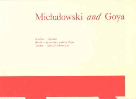 [Folder/Zaproszenie] Michałowski and Goya. […]