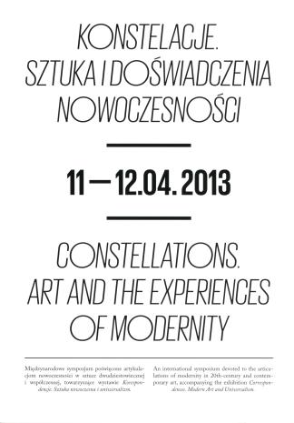 [Ulotka/Program] Konstelacje. Sztuka i doświadczenia nowoczesności-Sympozjum/ Costellations. Art and Experiences of Modernity-Symposium. […] 