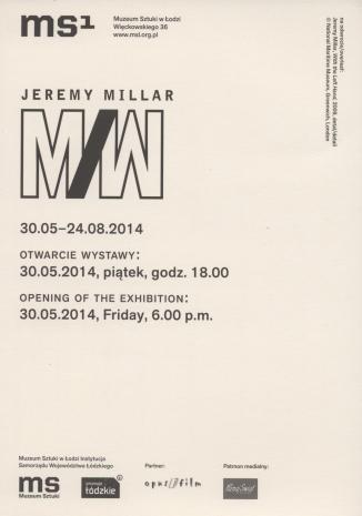 [Zaproszenie]  Jeremy Millar M/W. 