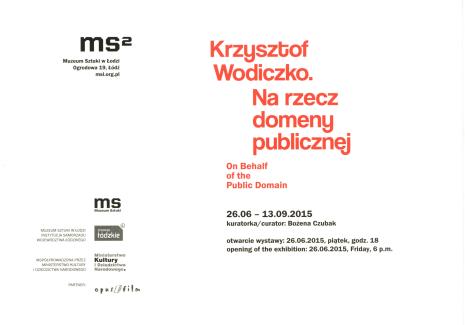 [Zaproszenie] Krzysztof Wodiczko. Na rzecz domeny publicznej/ On behalf of the Public Domain. 
