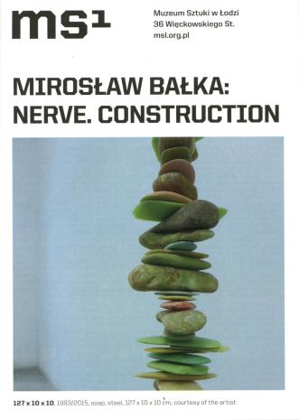 [Ulotka/Folder] Mirosław Bałka. Nerve. Construction. 