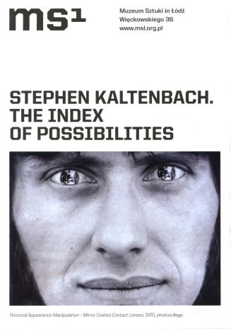 [Ulotka/Folder] Stephen Kaltenbach. Index of possibilities.  